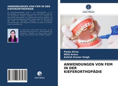 ANWENDUNGEN VON FEM IN DER KIEFERORTHOPÄDIE