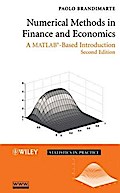 Numerical Methods in Finance and Economics