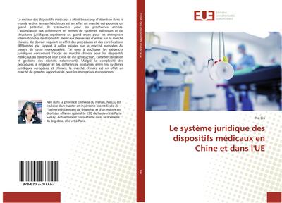 Le système juridique des dispositifs médicaux en Chine et dans l’UE