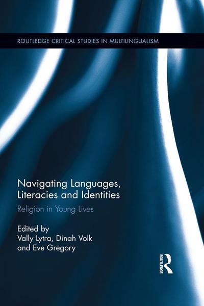 Navigating Languages, Literacies and Identities