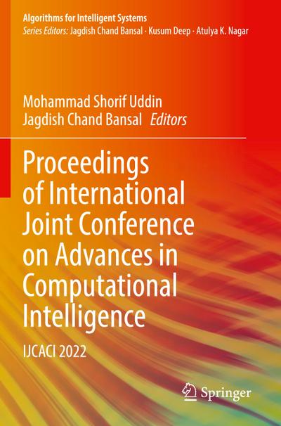 Proceedings of International Joint Conference on Advances in Computational Intelligence