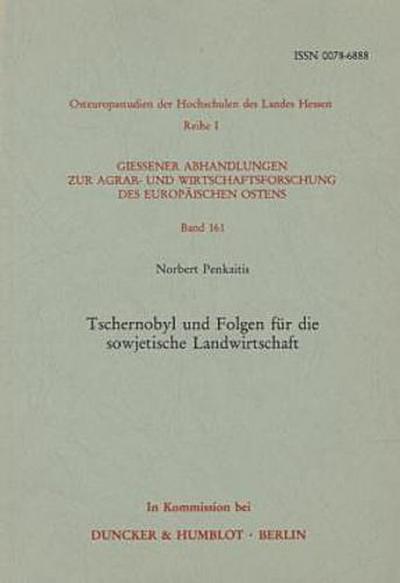 Tschernobyl und die Folgen für die sowjetische Landwirtschaft.