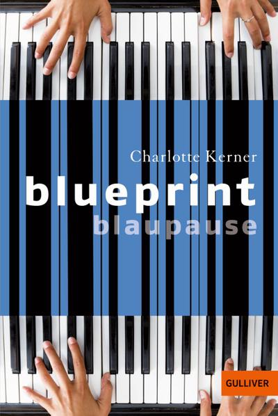 Gulliver, 1102: Blueprint Blaupause. Roman