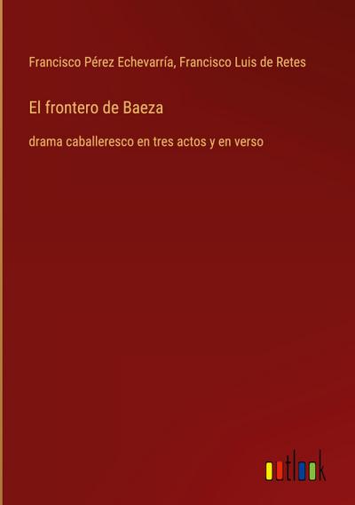 El frontero de Baeza