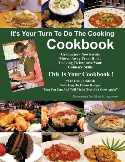 It’s Your Turn to Do the Cooking Cookbook