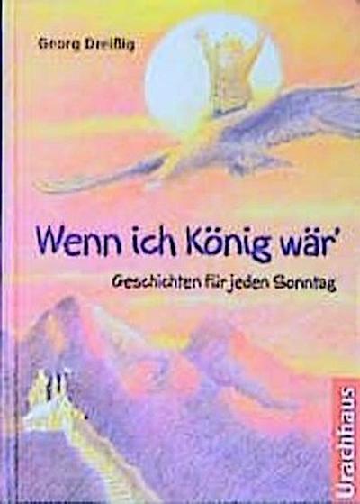 Wenn ich König wär