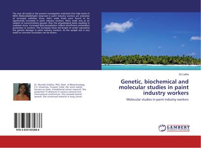 Genetic, biochemical and molecular studies in paint industry workers