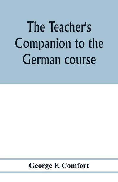 The teacher’s companion to the German course