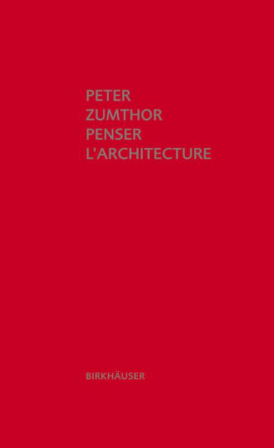 Penser l’ architecture