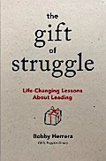 The Gift of Struggle