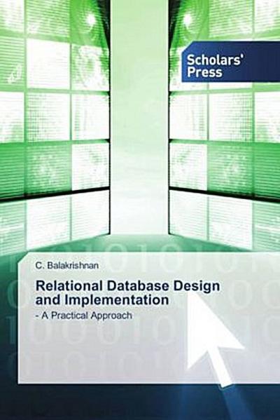 Relational Database Design and Implementation
