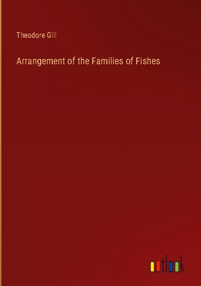 Arrangement of the Families of Fishes