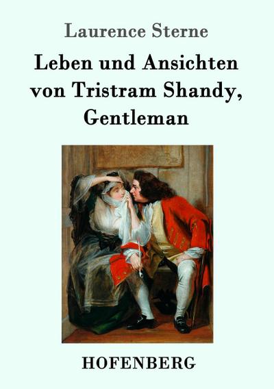 Leben und Ansichten von Tristram Shandy, Gentleman