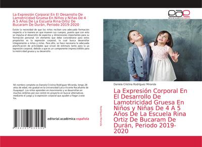 La Expresión Corporal En El Desarrollo De Lamotricidad Gruesa En Niños y Niñas De 4 A 5 Años De La Escuela Rina Ortiz De Bucaram De Durán, Periodo 2019-2020