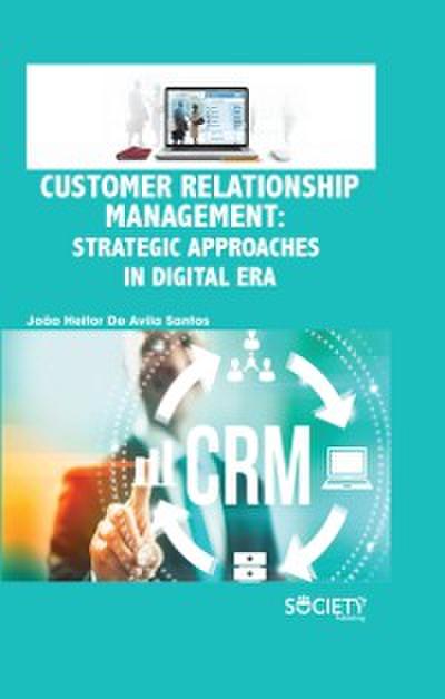 Customer Relationship Management