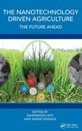 The Nanotechnology Driven Agriculture