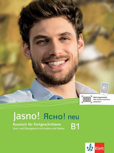 Jasno! neu B1. Kurs- und Übungsbuch mit Audios und Videos