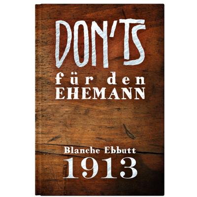 Don’ts für den Ehemann