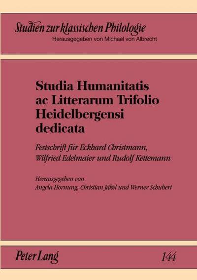 Studia Humanitatis ac Litterarum Trifolio Heidelbergensi dedicata
