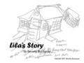 Beverly Buchanan: Lila’s Story