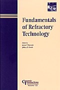 Fundamentals of Refractory Technology