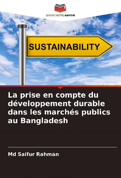 La prise en compte du développement durable dans les marchés publics au Bangladesh
