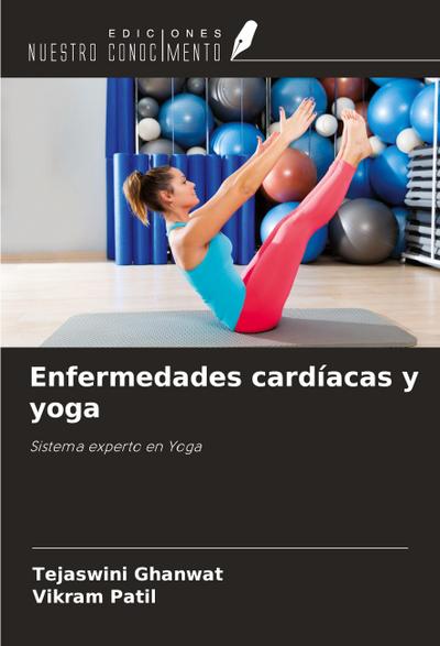 Enfermedades cardíacas y yoga