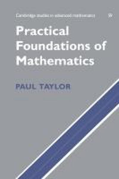 Practical Foundations of Mathematics