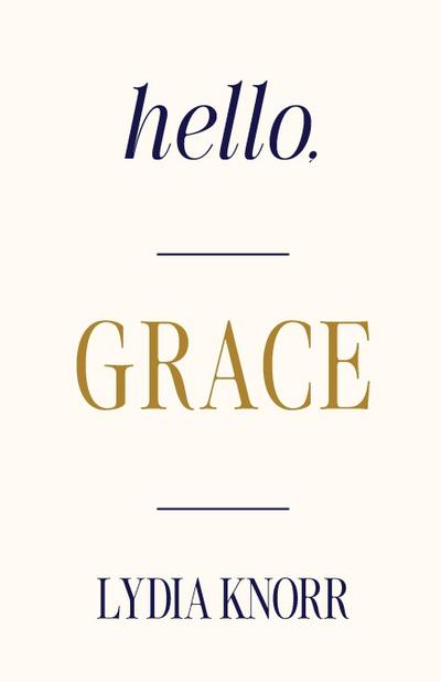 Hello, GRACE