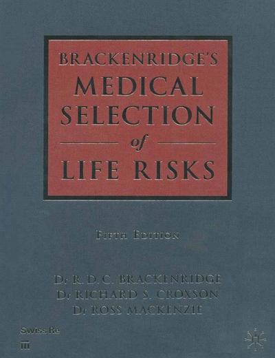 Medical Selection of Life Risks 5th Edition Swiss Re branded
