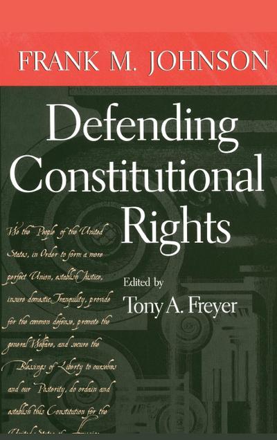 Defending Constitutional Rights