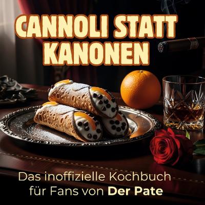 Das inoffizielle Kochbuch für Fans von Der Pate