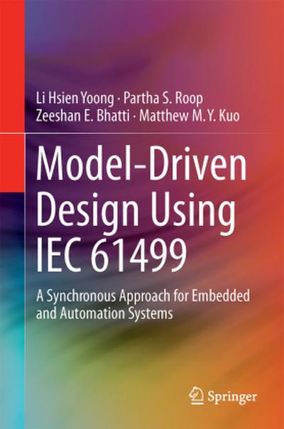 Model-Driven Design Using IEC 61499
