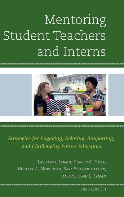 Mentoring Student Teachers and Interns