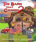 The Barn That Crowed 2