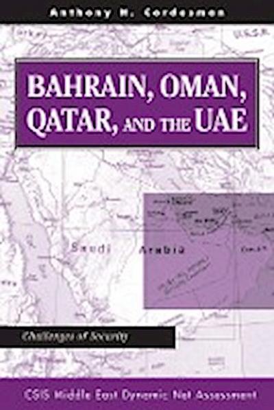 Bahrain, Oman, Qatar, And The Uae
