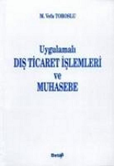 Dis Ticaret Islemleri Ve Muhasebe