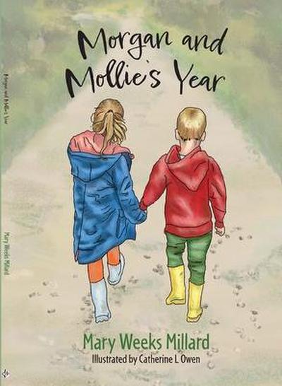 Morgan and Mollie’s Year