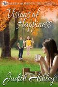 Visions of Happiness (The Sacred Women’s Circle, #8)
