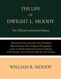 The Life of Dwight L. Moody