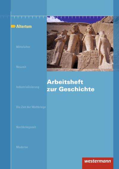 Arbeitsheft zur Geschichte - Altertum