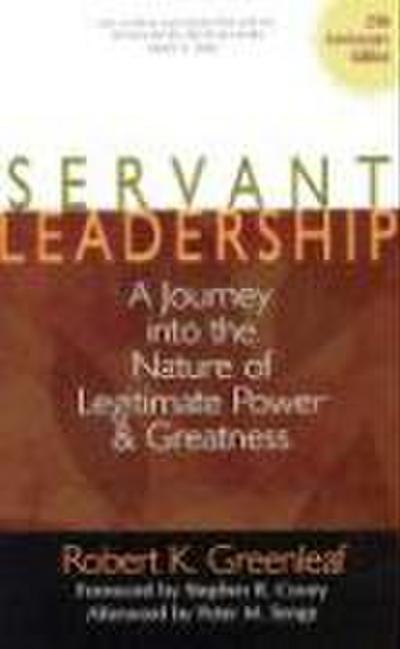 Servant Leadership [25th Anniversary Edition]