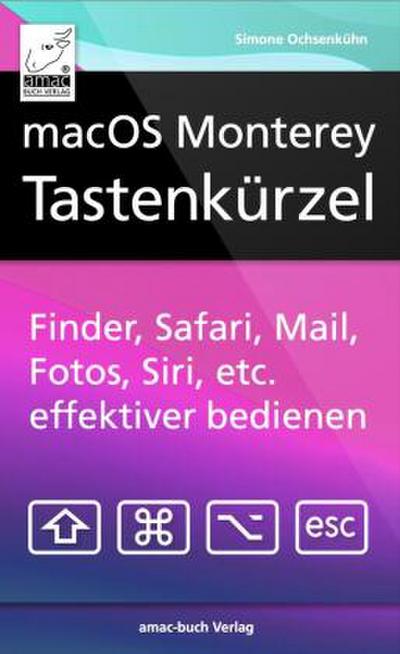 macOS Monterey Tastenkürzel