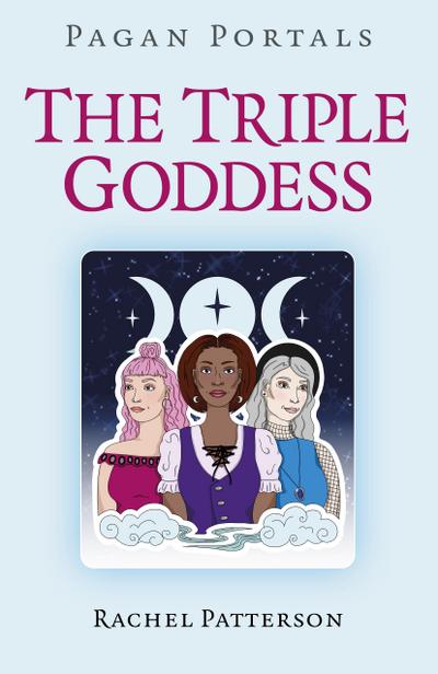Pagan Portals - The Triple Goddess