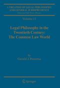 A Treatise of Legal Philosophy and General Jurisprudence: Volume 11: Legal Philosophy in the Twentieth Century: The Common Law World Gerald J. Postema