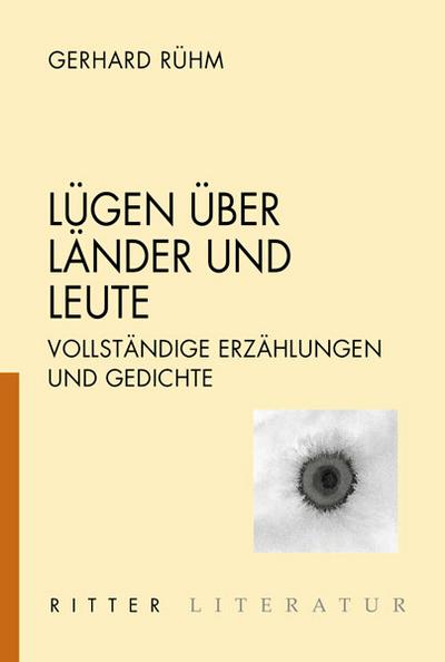 lügen über länder und leute: vollständige erzählungen und gedichte