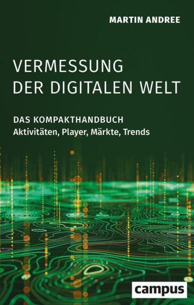 Vermessung der digitalen Welt