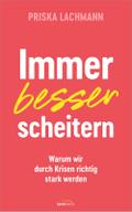 Immer besser scheitern