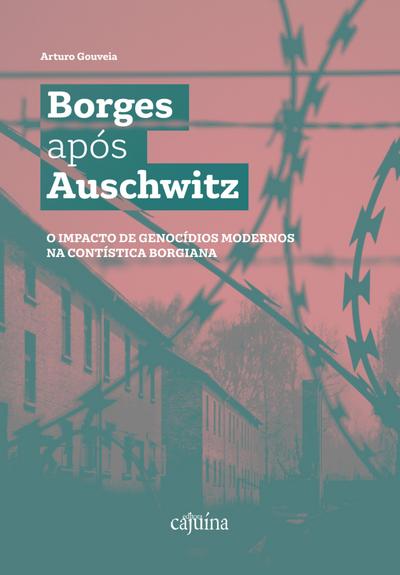 Borges após Auschwitz