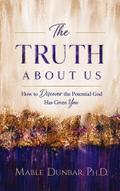 The Truth About Us